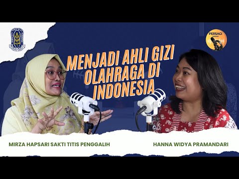 Seperti Apa Menjadi Ahli Gizi Olahraga di Indonesia? | PERSAGI Kabupaten Pidie Jaya PODCAST Eps. 12